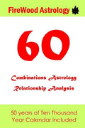 60 Combinations Astrology Relationship Analysis: Four Pillars of Destiny - Paperback