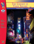 The Cricket in Times Square, by George Selden Lit Link Grades 4-6 - Paperback