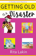 Getting Old is a Disaster - Paperback