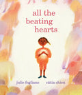 All the Beating Hearts - Hardcover