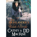 The Highlander's Welsh Bride: The Hardy Heroines series, book #5 - Paperback