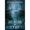 The Haunting of Blackwater - Paperback