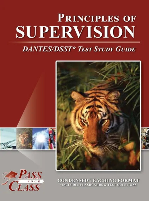 Principles of Supervision DANTES/DSST Test Study Guide - Hardcover