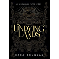Undying Lands - Hardcover
