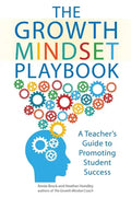The Growth Mindset Playbook: A Teacher's Guide to Promoting Student Success - Paperback