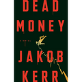 Dead Money - Hardcover