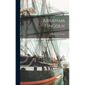 Abraham Lincoln - Hardcover