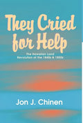 They Cried for Help - Hardcover