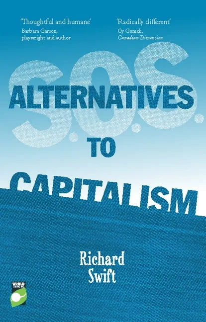 S.O.S. Alternatives to Capitalism - Paperback