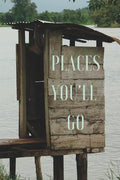 Places You'll Go: A Bathroom Book for Travellers and Adventurers - Paperback