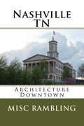 Nashville TN: Architecture Downtown - Paperback