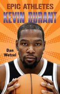 Epic Athletes: Kevin Durant - Paperback