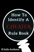 How To Identify A Cheater Rule Book - Paperback