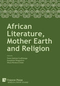 African Literature, Mother Earth and Religion - Hardcover