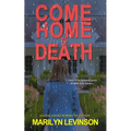 Come Home To Death - Paperback