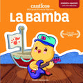 Canticos La Bamba: Bilingual Nursery Rhymes - Board Book
