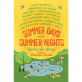 Summer Days and Summer Nights: Twelve Love Stories - Paperback