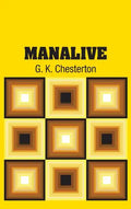 Manalive - Hardcover