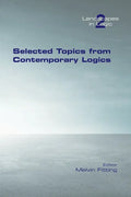 Selected Topics from Contemporary Logics - Paperback