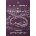 The Chymical Marriage of Christian Rosencreutz - Paperback