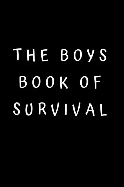 The Boys Book of Survival - Paperback