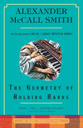 The Geometry of Holding Hands: An Isabel Dalhousie Novel (13) - Paperback