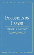 Discourses on Prayer - Paperback