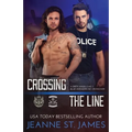 Crossing the Line: A Dirty Angels MC/Blue Avengers MC Crossover - Paperback