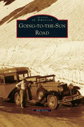 Going-To-The-Sun Road - Hardcover