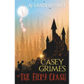 The Fiery Crash: Casey Grimes #4 - Paperback
