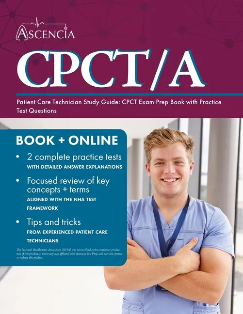 Patient Care Technician Study Guide: CPCT Exam Prep Book with Practice Test Questions - Paperback