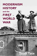 Modernism, History and the First World War - Paperback