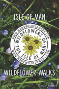 Isle of Man Wildflower Walks - Paperback