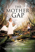 The Mother Gap - Paperback