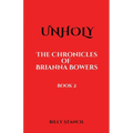Unholy: Chronicles of Brianna - Paperback