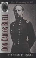 Don Carlos Buell: Most Promising of All - Paperback