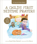 A Child's First Bedtime Prayers: 25 Heart-To-Heart Talks with Jesus - Hardcover
