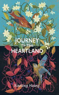 Journey To The Heartland - Hardcover
