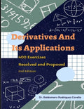 Derivatives and Their Applications. 400 Exercises Resolved and Proposed - Paperback
