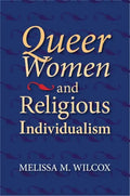Queer Women and Religious Individualism - Paperback