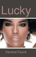 Lucky - Hardcover