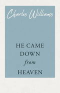 He Came Down from Heaven - Paperback