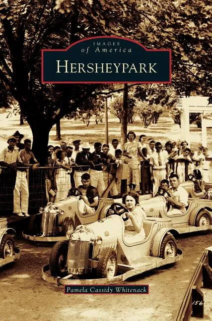 Hersheypark - Hardcover