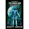 The Moon and the Desert - Paperback