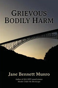 Grievous Bodily Harm: A Toni Day mystery - Paperback
