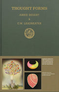 Thought Forms: A Record of Clairvoyant Investigation - Hardcover