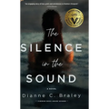 The Silence in the Sound - Hardcover