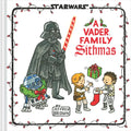 Star Wars: A Vader Family Sithmas - Hardcover