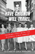 Have Chignon-Will Travel - Paperback