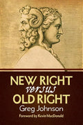New Right vs. Old Right - Paperback